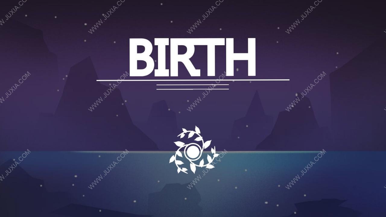 birth游戏攻略图文 全流程全谜题攻略合集-迷失攻略组